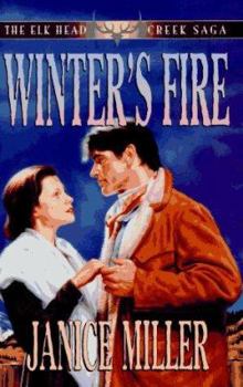 Paperback Winter's Fire: The Elk Head Creek Saga Book