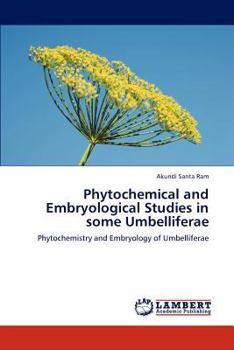 Paperback Phytochemical and Embryological Studies in Some Umbelliferae Book