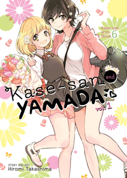 Kase-san and Yamada Vol. 1 - Book #6 of the Kase-san Series