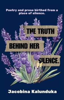 Paperback The Truth Behind Her Silence Book