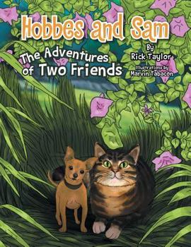 Paperback Hobbes and Sam: The Adventures of Two Friends Book