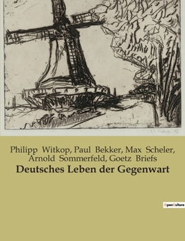 Paperback Deutsches Leben der Gegenwart [German] Book