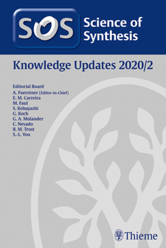 Hardcover Science of Synthesis: Knowledge Updates 2020/2 (Science of Synthesis, 2020/2) Book