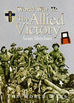 Hardcover World War II Allied Victory (World Wars) Book