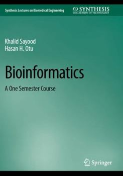 Paperback Bioinformatics: A One Semester Course Book