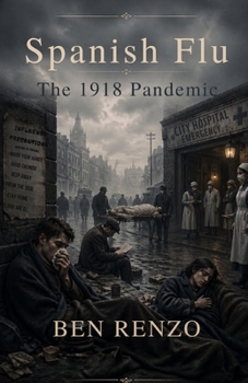 Paperback Spanish Flu: The 1918 Pandemic Book