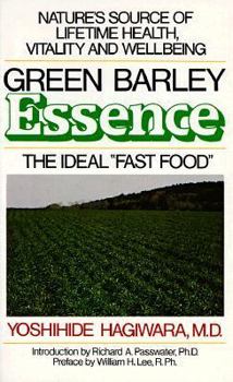 Paperback Green Barley Essence: The Ideal "Fast Food" Book