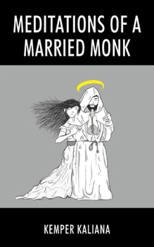 Paperback Meditations of a Married Monk Book