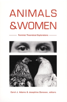Paperback Animals and Women: Feminist Theoretical Explorations Book