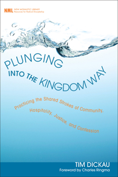 Hardcover Plunging into the Kingdom Way Book