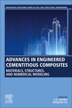 Paperback Advances in Engineered Cementitious Composite: Materials, Structures, and Numerical Modeling Book