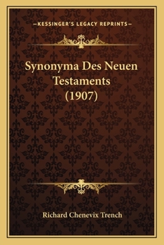 Paperback Synonyma Des Neuen Testaments (1907) [German] Book