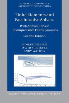 Hardcover Finite Elements and Fast Iterative Solvers Book