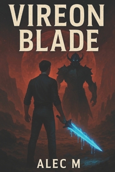 Paperback Vireon Blade: The Artifact That Changed Everything Book