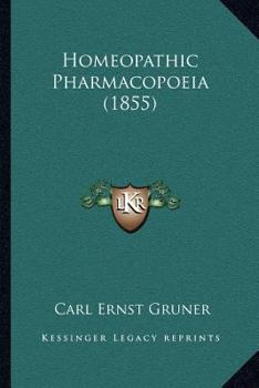 Paperback Homeopathic Pharmacopoeia (1855) Book