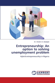 Paperback Entrepreneurship: An option to solving unemployment problem Book