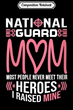 Composition Notebook: Womens National Guard Mom Army Heroes Gifts Military family V-Neck  Journal/Notebook Blank Lined Ruled 6x9 100 Pages