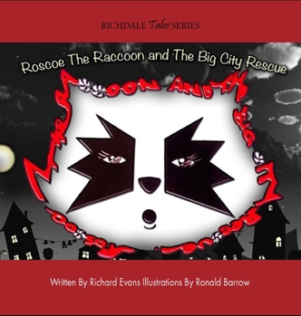 Hardcover Roscoe The Raccoon and The Big City Rescue Book