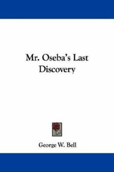 Paperback Mr. Oseba's Last Discovery Book