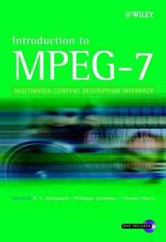 Hardcover Introduction to Mpeg-7: Multimedia Content Description Interface Book