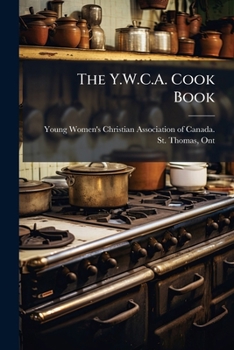 Paperback The Y.W.C.A. Cook Book
