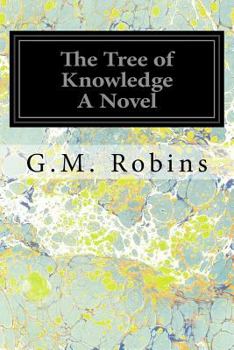 Paperback The Tree of Knowledge A Novel Book