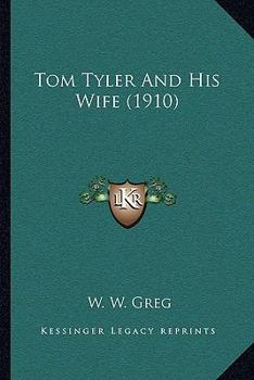 Paperback Tom Tyler And His Wife (1910) Book