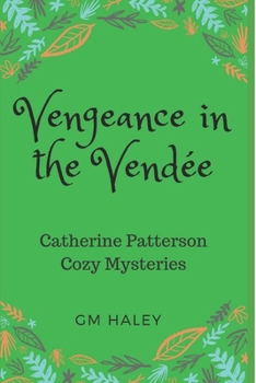 Paperback Vengeance in the Vendee Book