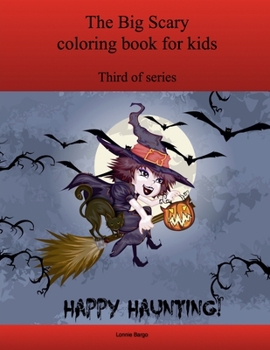 Paperback The Third Big Scary coloring book for kids Book
