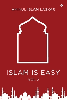 Islam is Easy (Vol. 2)