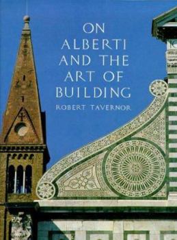 Hardcover On Alberti and the Art of Building Book