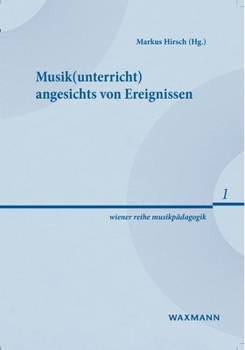 Paperback Musik(unterricht) angesichts von Ereignissen [German] Book