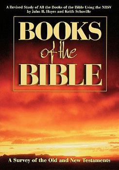 Paperback Books of the Bible: A Survey of the Old and New Testaments Book