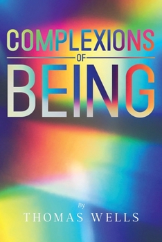 Paperback Complexions of Being Book