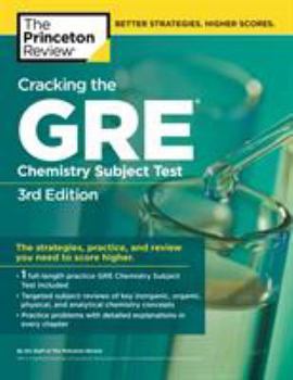 Paperback Cracking the GRE Chemistry Subject Test, 3rd Edition Book