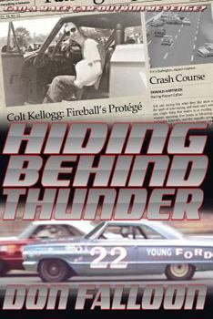 Paperback Hiding Behind Thunder Book