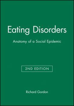 Paperback Eating Disorders: Anatomy of a Social Epidemic Book