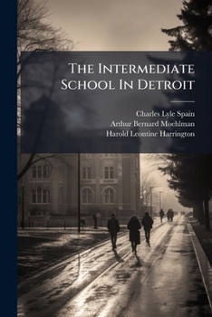 Paperback The Intermediate School In Detroit Book