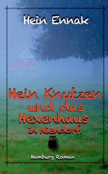 Paperback Hein Knutzen: und das Hexenhaus in Niendorf [German] Book