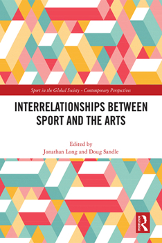 Paperback Interrelationships Between Sport and the Arts Book