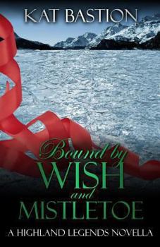 Paperback Bound by Wish and Mistletoe Book