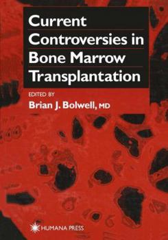 Paperback Current Controversies in Bone Marrow Transplantation Book