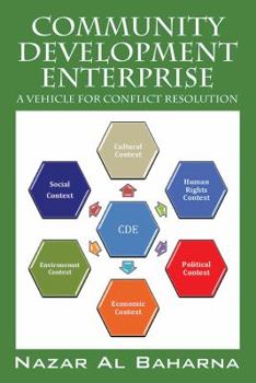 Paperback Community Development Enterprise: A Vehicle for Conflict Resolution Book