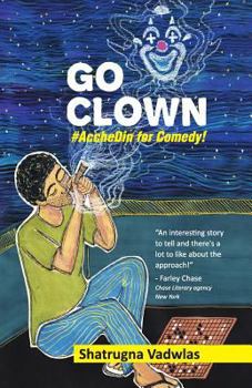 Paperback Go Clown: #AccheDin for Comedy! Book