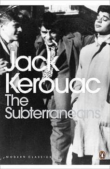 The Subterraneans - Book  of the Duluoz Legend