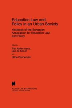 Education Law and Policy in an Urban Society - Yearbook of the European Association for Education Law and