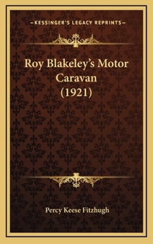 Roy Blakeley's Motor Caravan - Book #6 of the Roy Blakeley