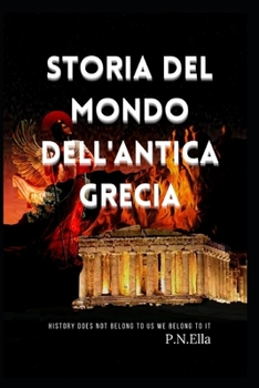 Storia Del Mondo Dell'antica Grecia