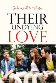 Paperback Their Undying Love Book