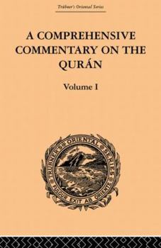 Paperback A Comprehensive Commentary on the Quran: Comprising Sale's Translation and Preliminary Discourse: Volume I Book